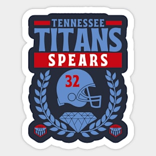 Tennessee Titans Spears 32 Edition 2 Sticker